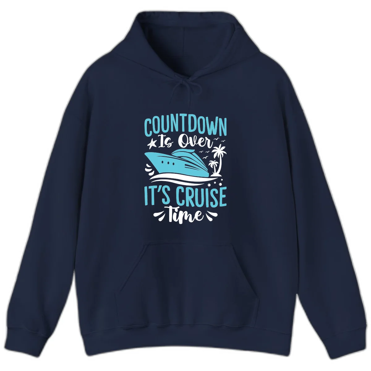 Countdown Is Over It's Cruise Time Hoodie in Navy