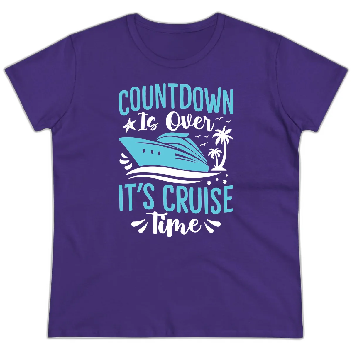 Countdown Is Over It's Cruise Time Ladies Tee in Purple