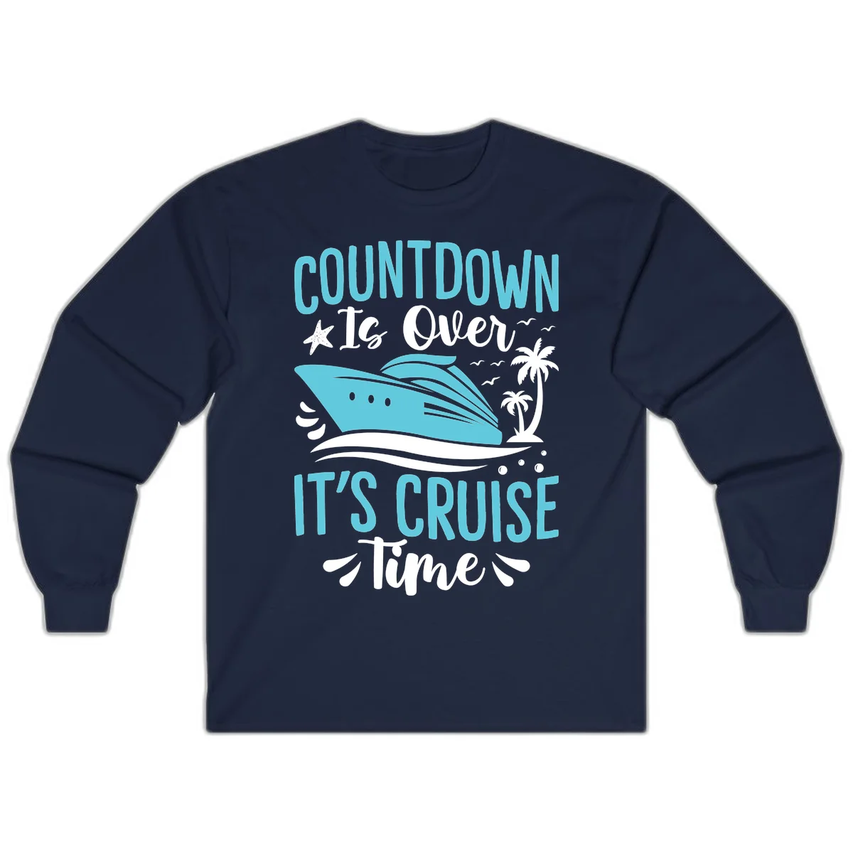 Countdown Is Over It's Cruise Time Long Sleeve in Navy
