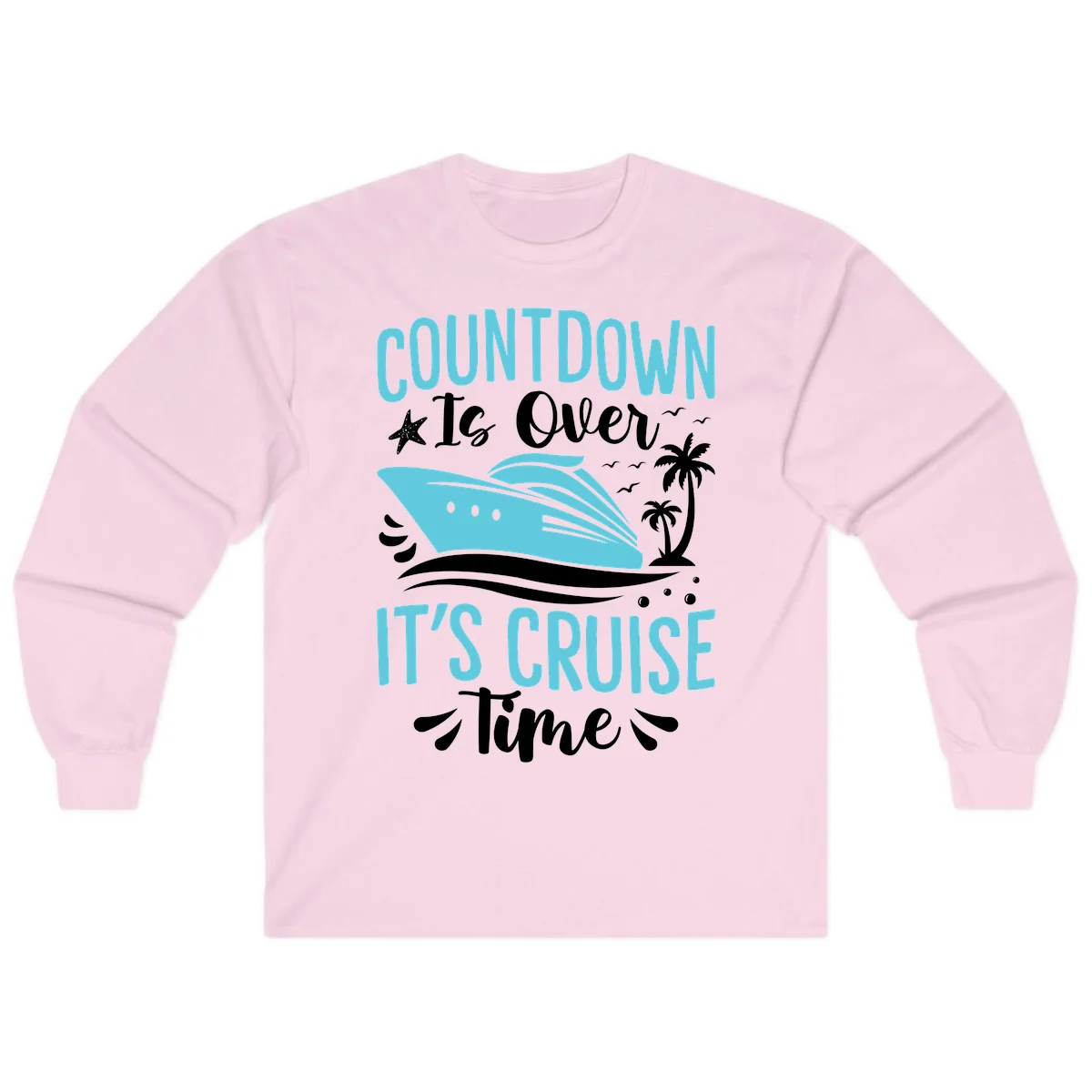 Countdown Is Over It's Cruise Time Long Sleeve in Light Pink