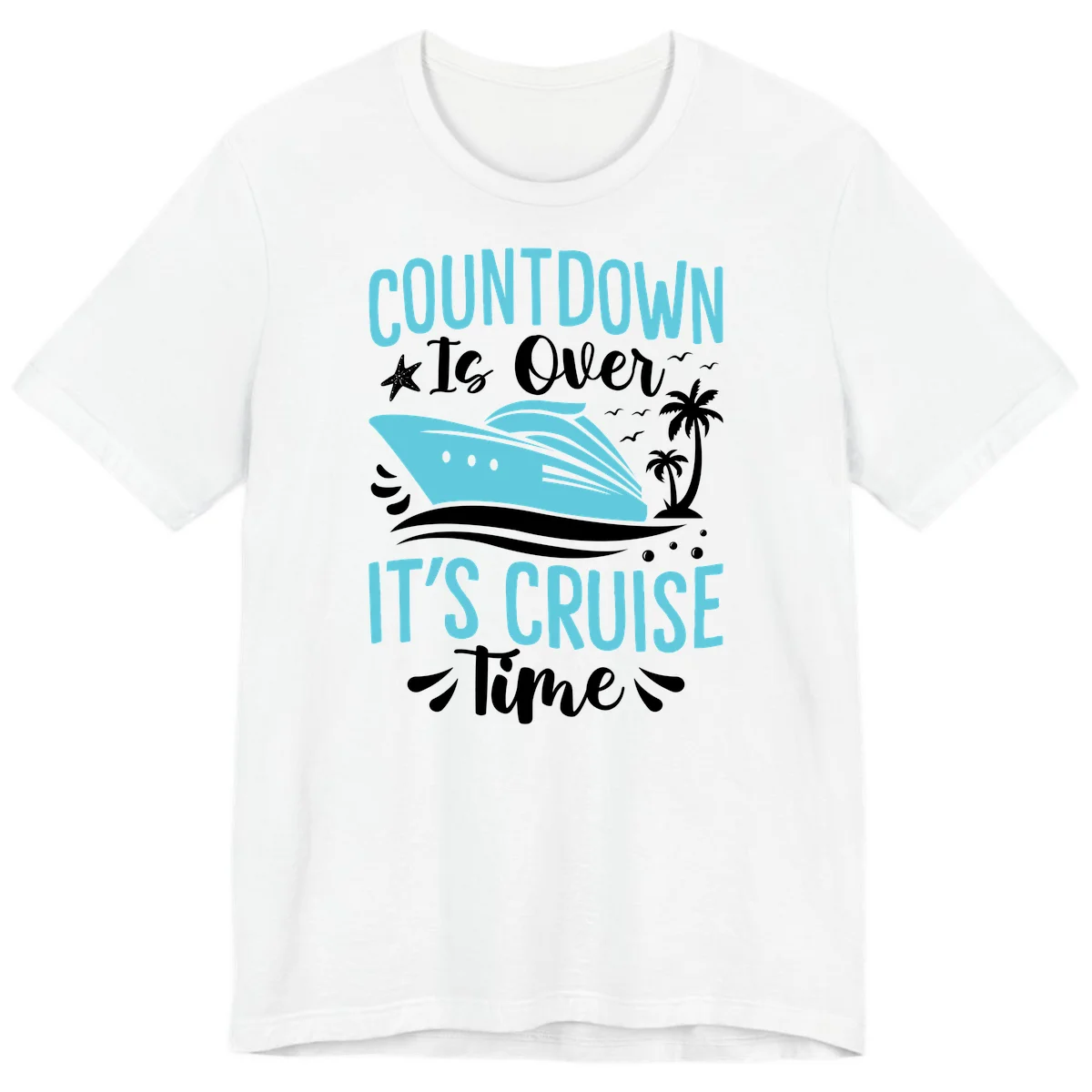 Countdown Is Over It's Cruise Time Premium T-Shirt in White