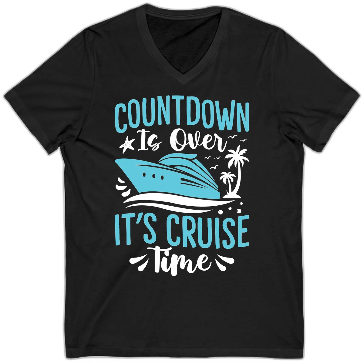 Countdown Is Over It's Cruise Time V-Neck in Black