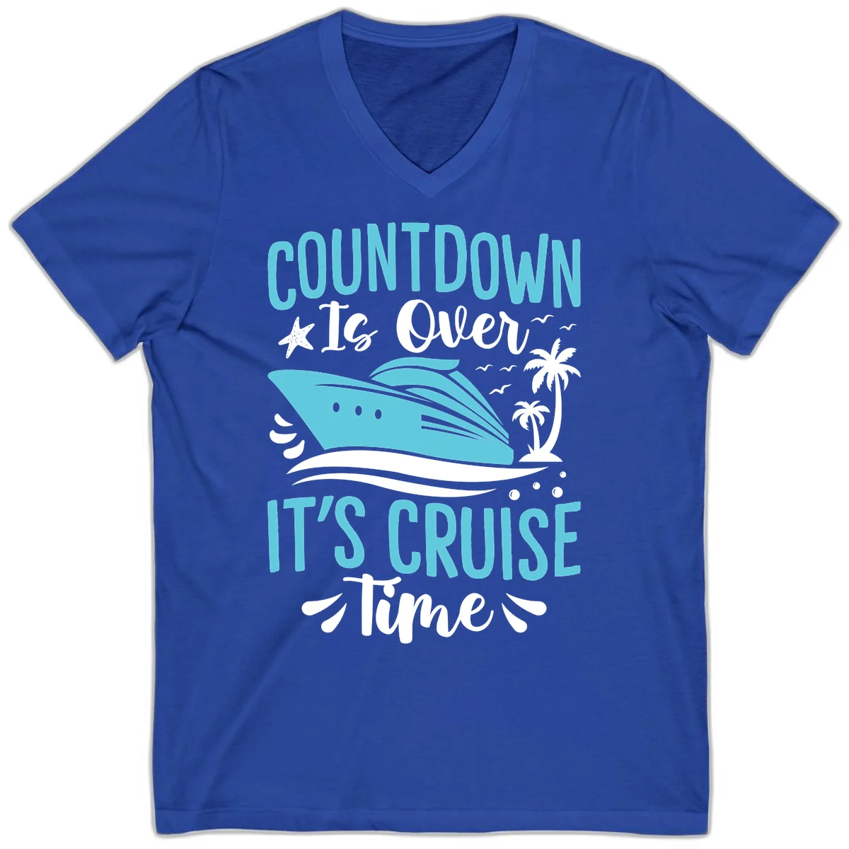 Countdown Is Over It's Cruise Time V-Neck in True Royal