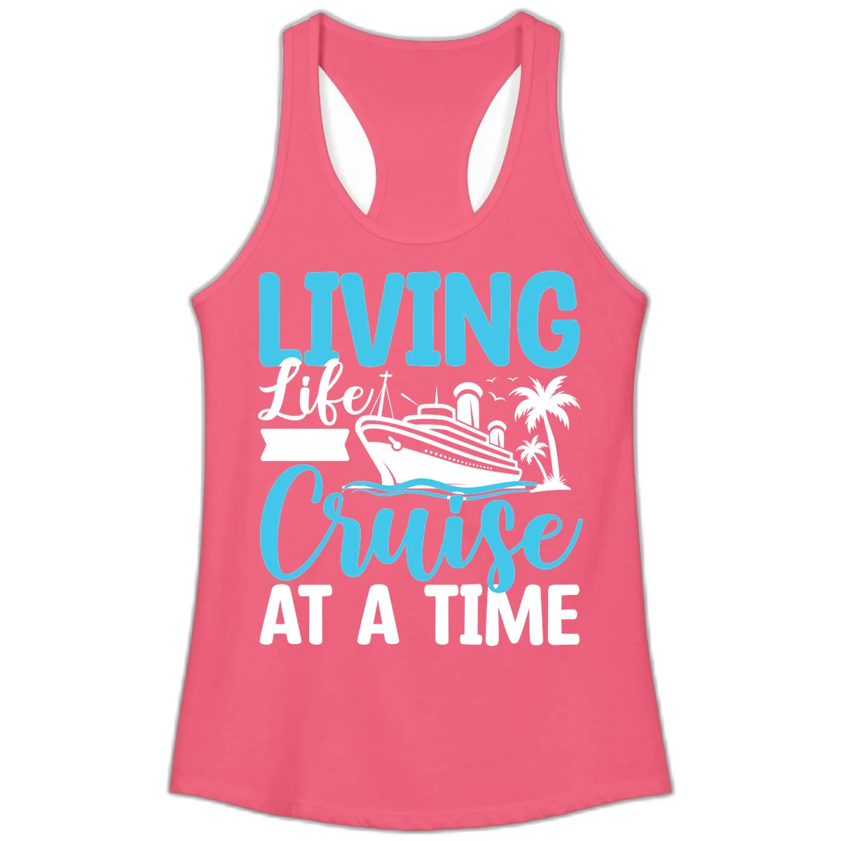 Living Life Cruise At A Time Ladies Tank in Hot Pink