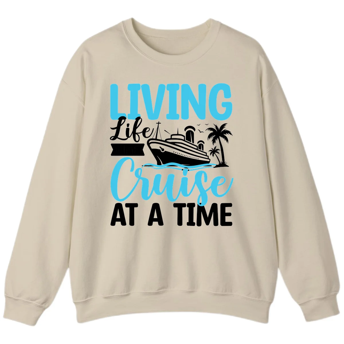 Living Life Cruise At A Time Sweatshirt in Sand