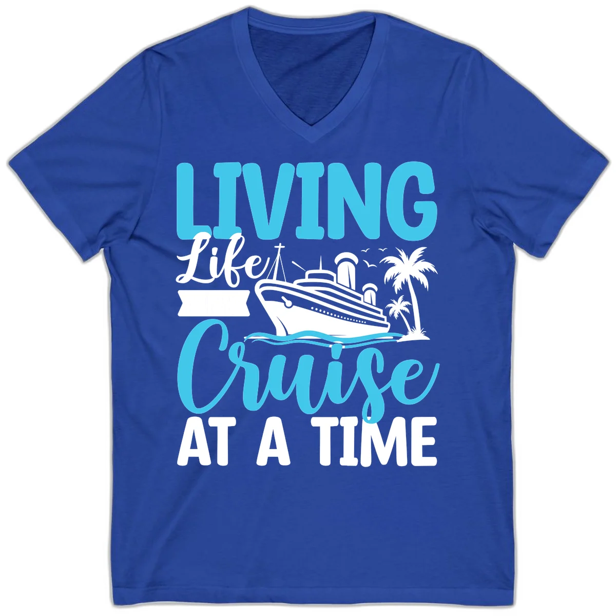 Living Life Cruise At A Time V-Neck in True Royal
