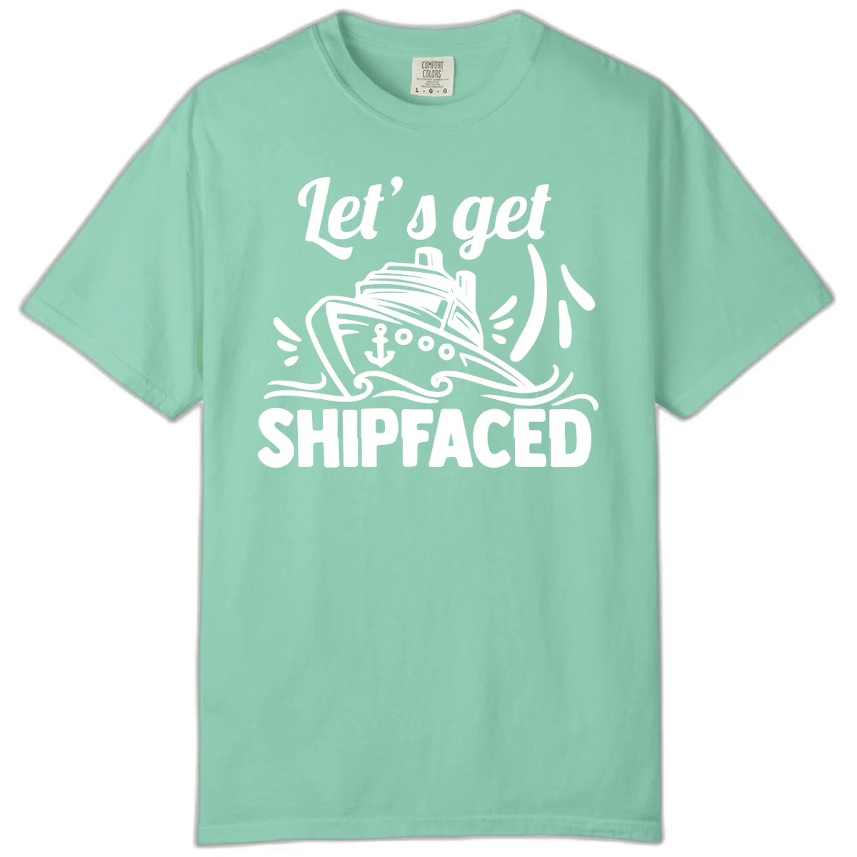 Let's Get Shipfaced Comfort Color Tee in Island Reef