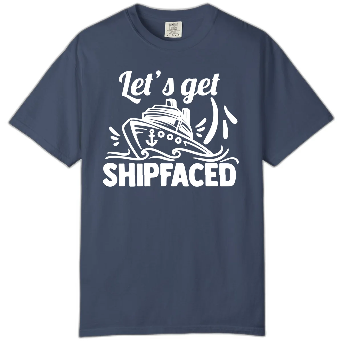 Let's Get Shipfaced Comfort Color Tee in Midnight