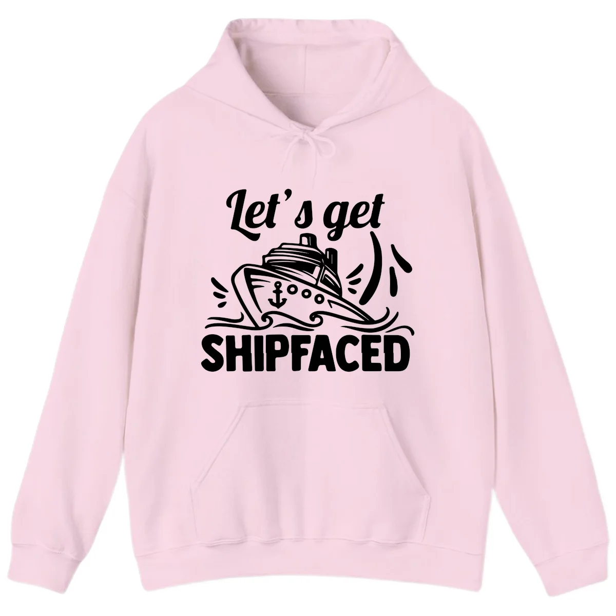 Let's Get Shipfaced Hoodie in Light Pink