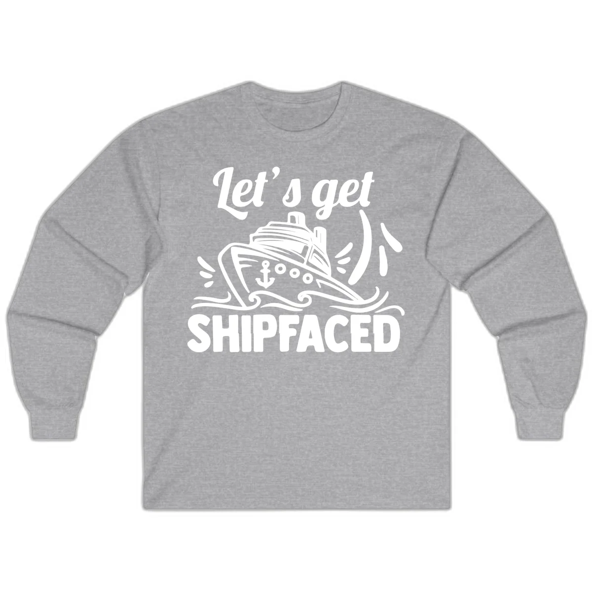 Let's Get Shipfaced Long Sleeve Tee in Sport Grey