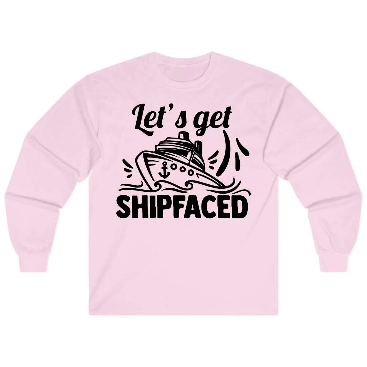 Let's Get Shipfaced Long Sleeve Tee in Light Pink