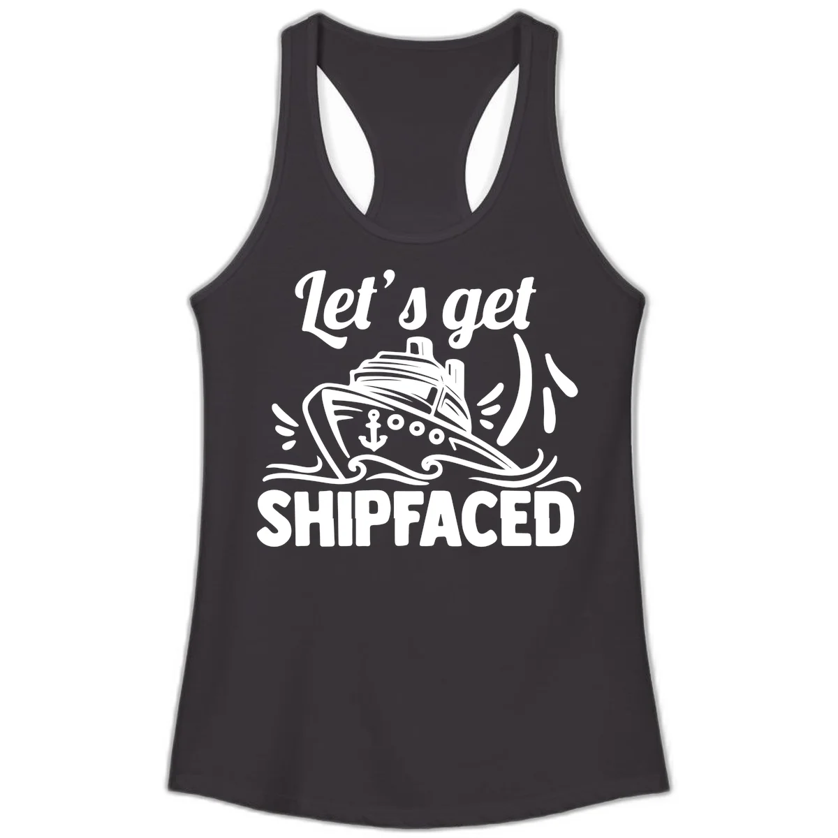 Let's Get Shipfaced Ladies Tank Top in Black
