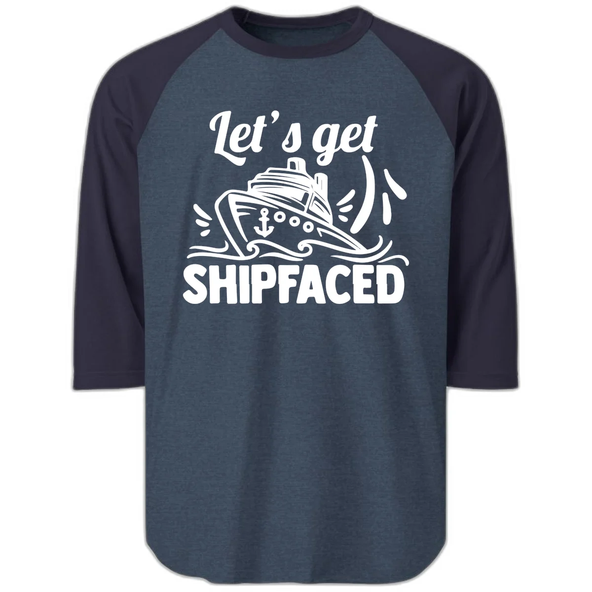 Let's Get Shipfaced Raglan 3/4 Tee in Heather Denim Navy