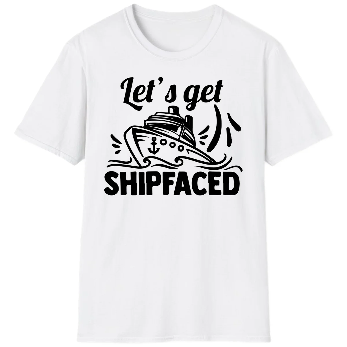 Let's Get Shipfaced T-Shirt in White