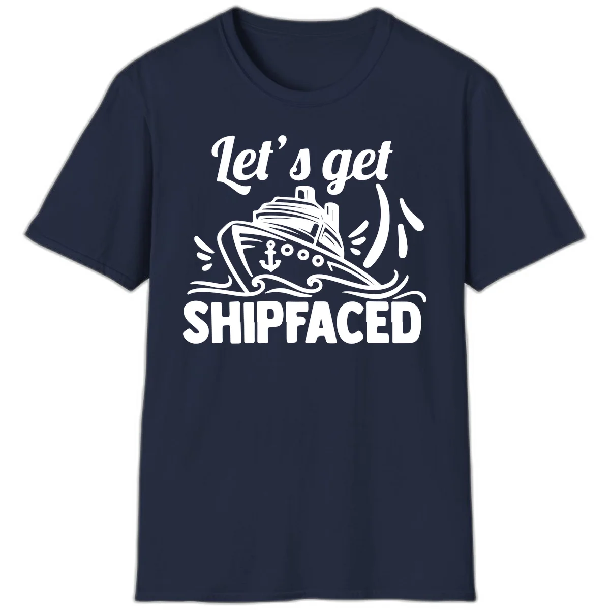 Let's Get Shipfaced T-Shirt in Navy