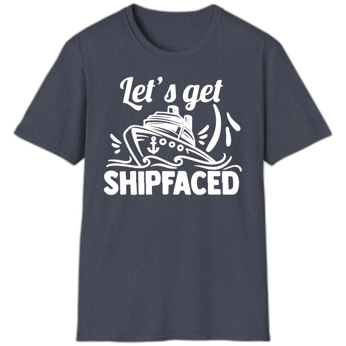 Let's Get Shipfaced T-Shirt in Heather Navy