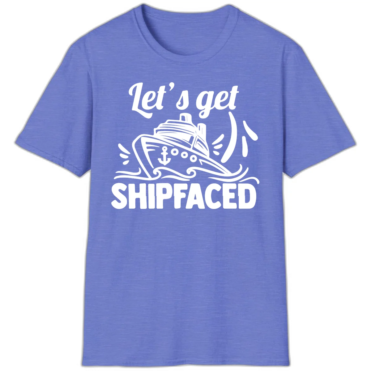Let's Get Shipfaced T-Shirt in Heather Royal