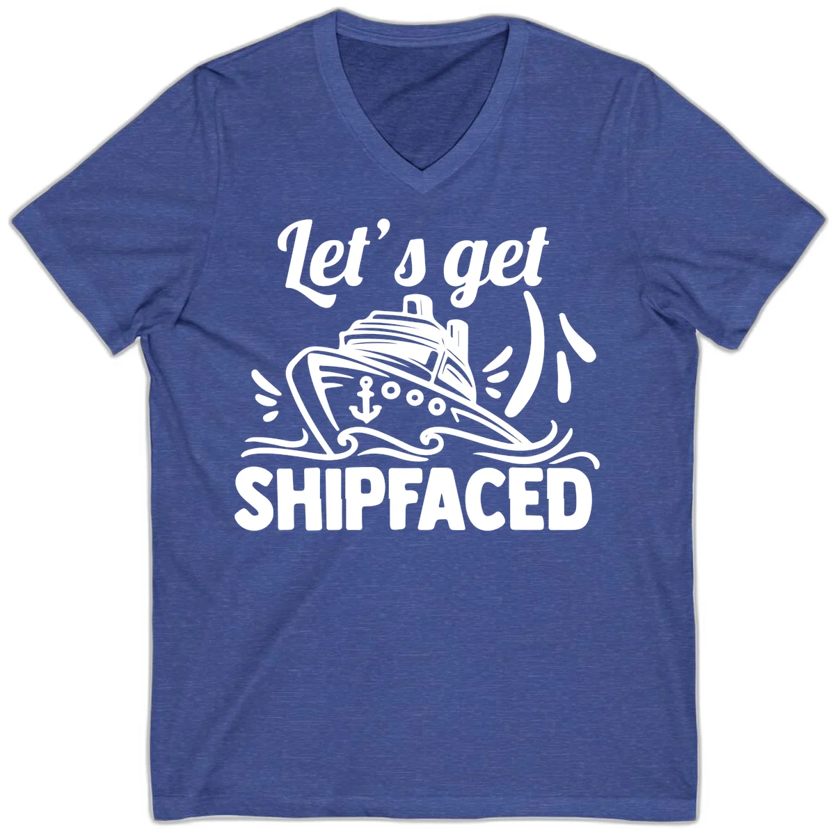 Let's Get Shipfaced V-Neck Tee in Heather True Royal