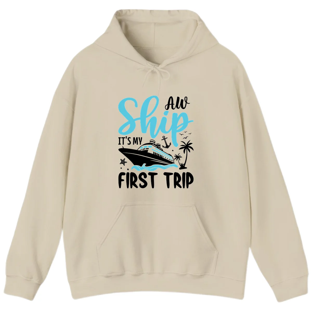 Ship It's My First Trip Hoodie in Sand