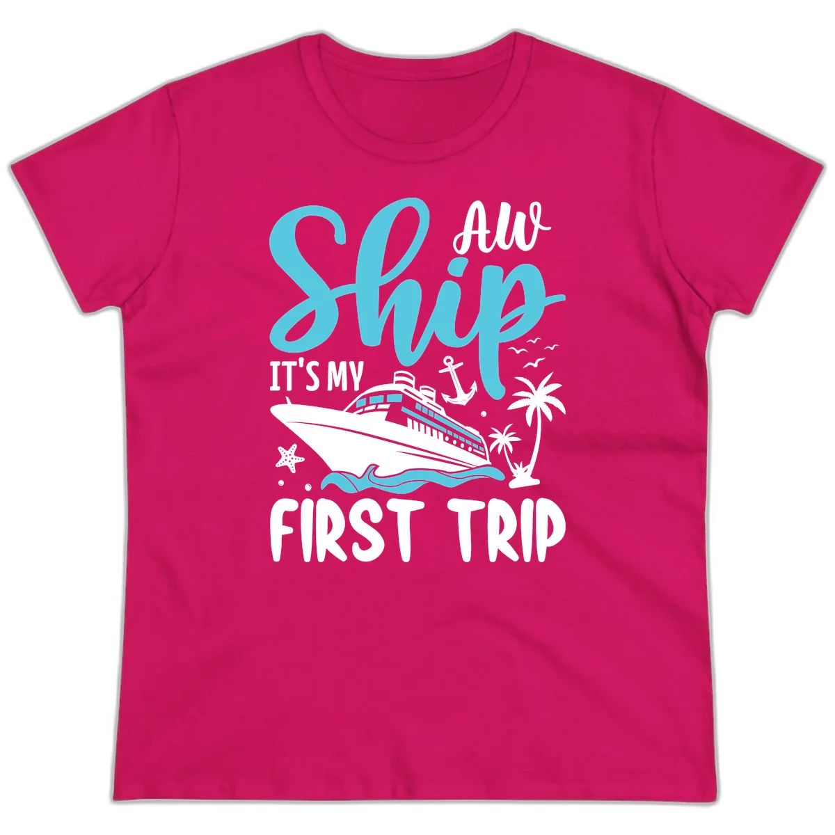 Ship It's My First Trip Ladies Tee in Heliconia