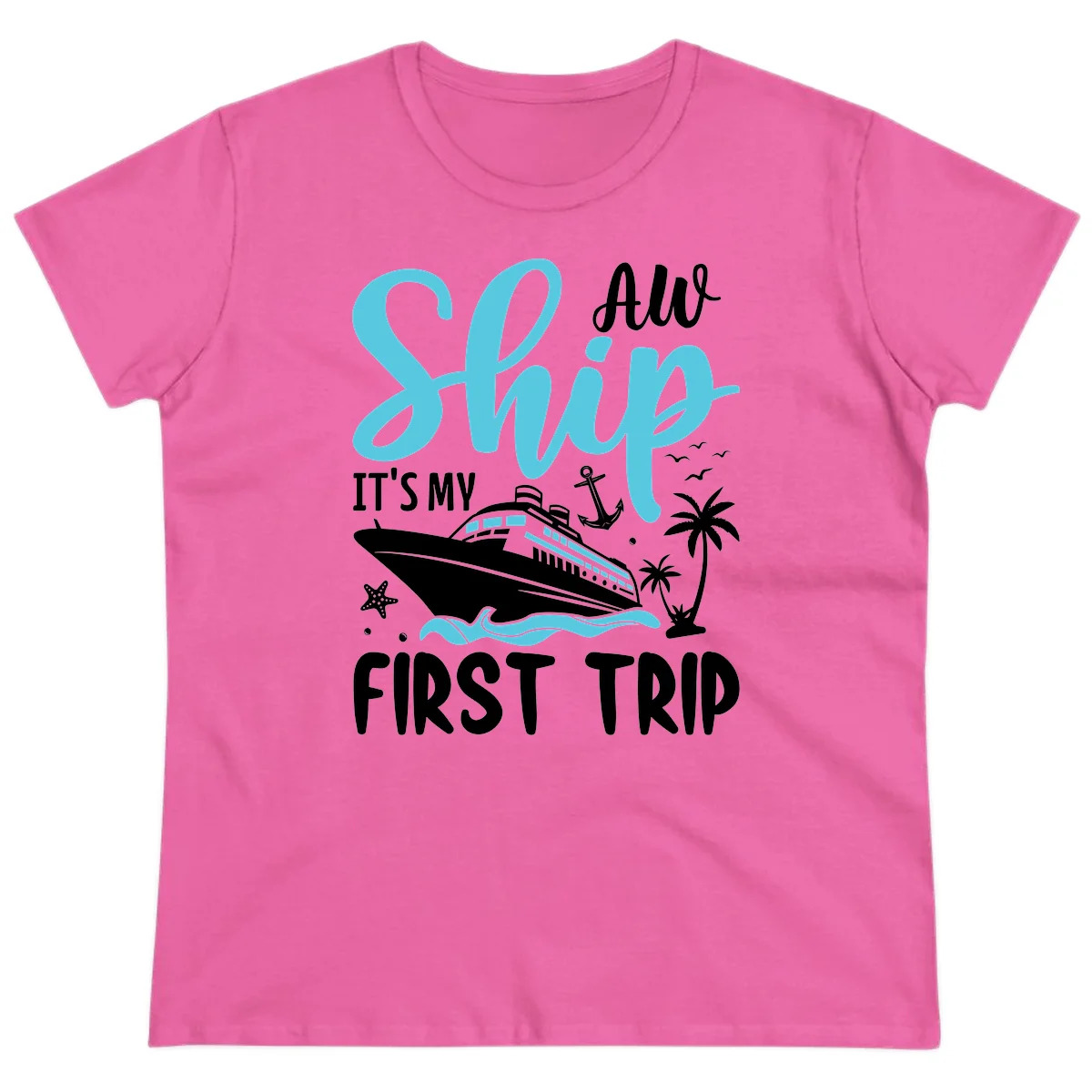 Ship It's My First Trip Ladies Tee in Azalea