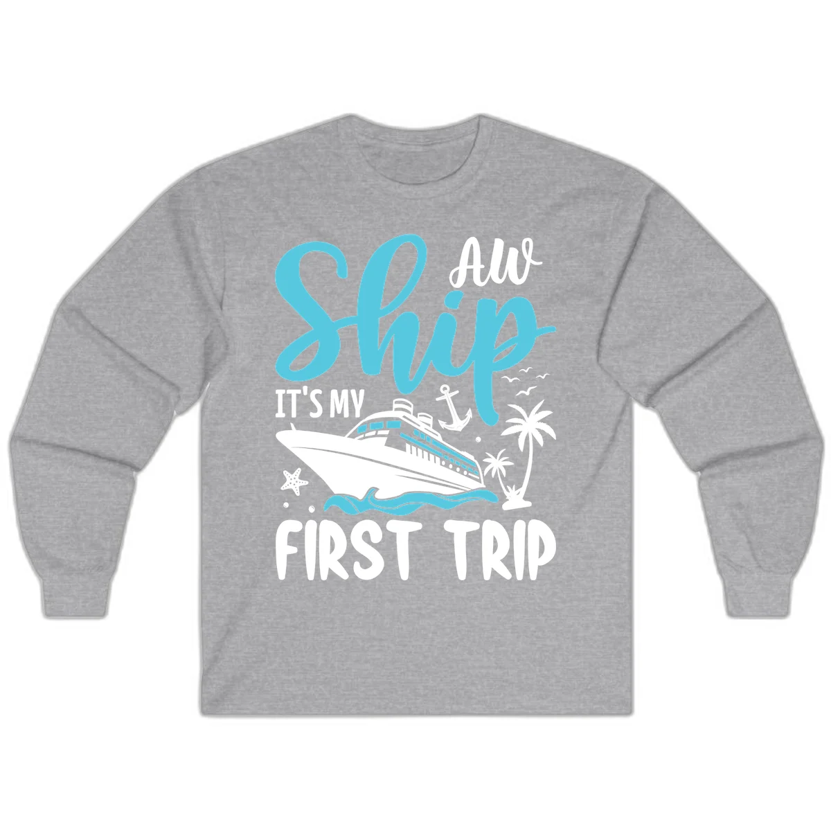 Ship It's My First Trip Long Sleeve Tee in Sport Grey