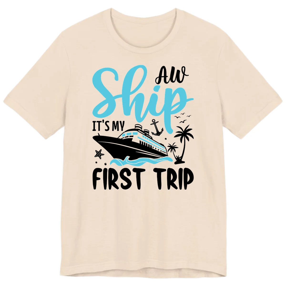 Ship It's My First Trip Premium T-Shirt in Soft Cream