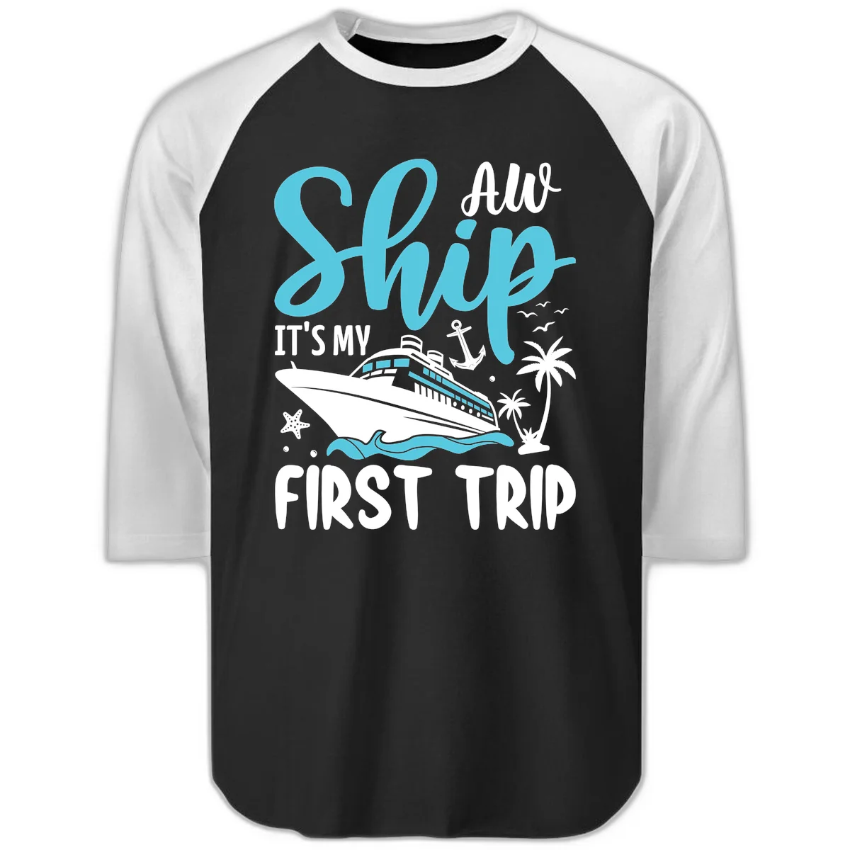 Ship It's My First Trip Raglan 3/4 Tee in Black White