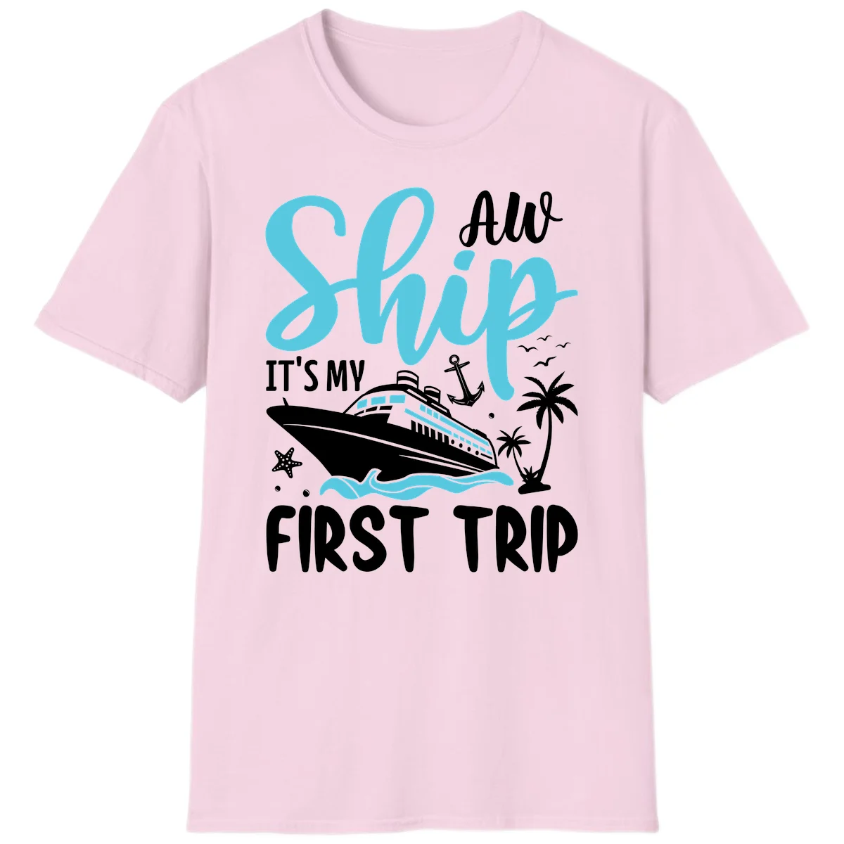 Ship It's My First Trip T-Shirt in Light Pink