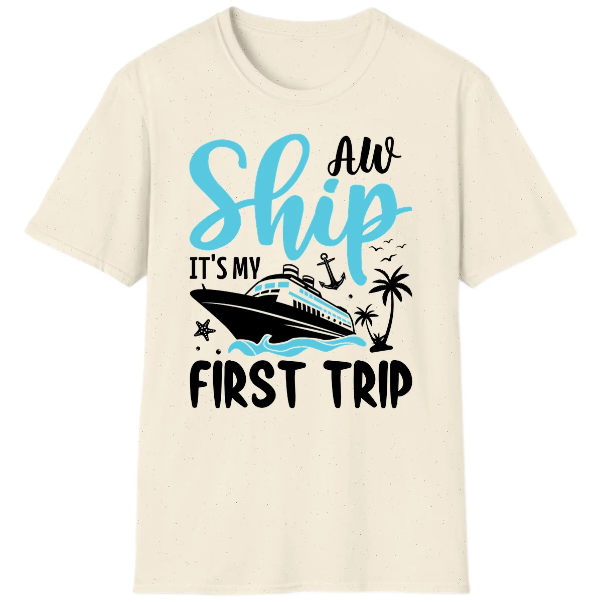 Ship It's My First Trip T-Shirt in Natural