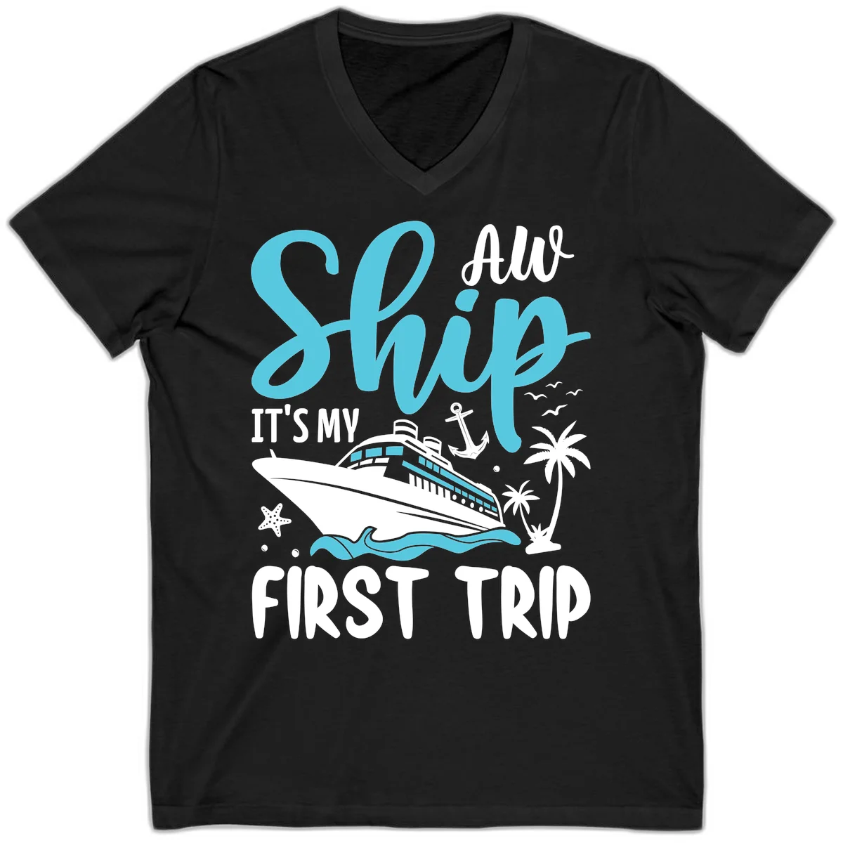Ship It's My First Trip V-Neck T-Shirt in Black
