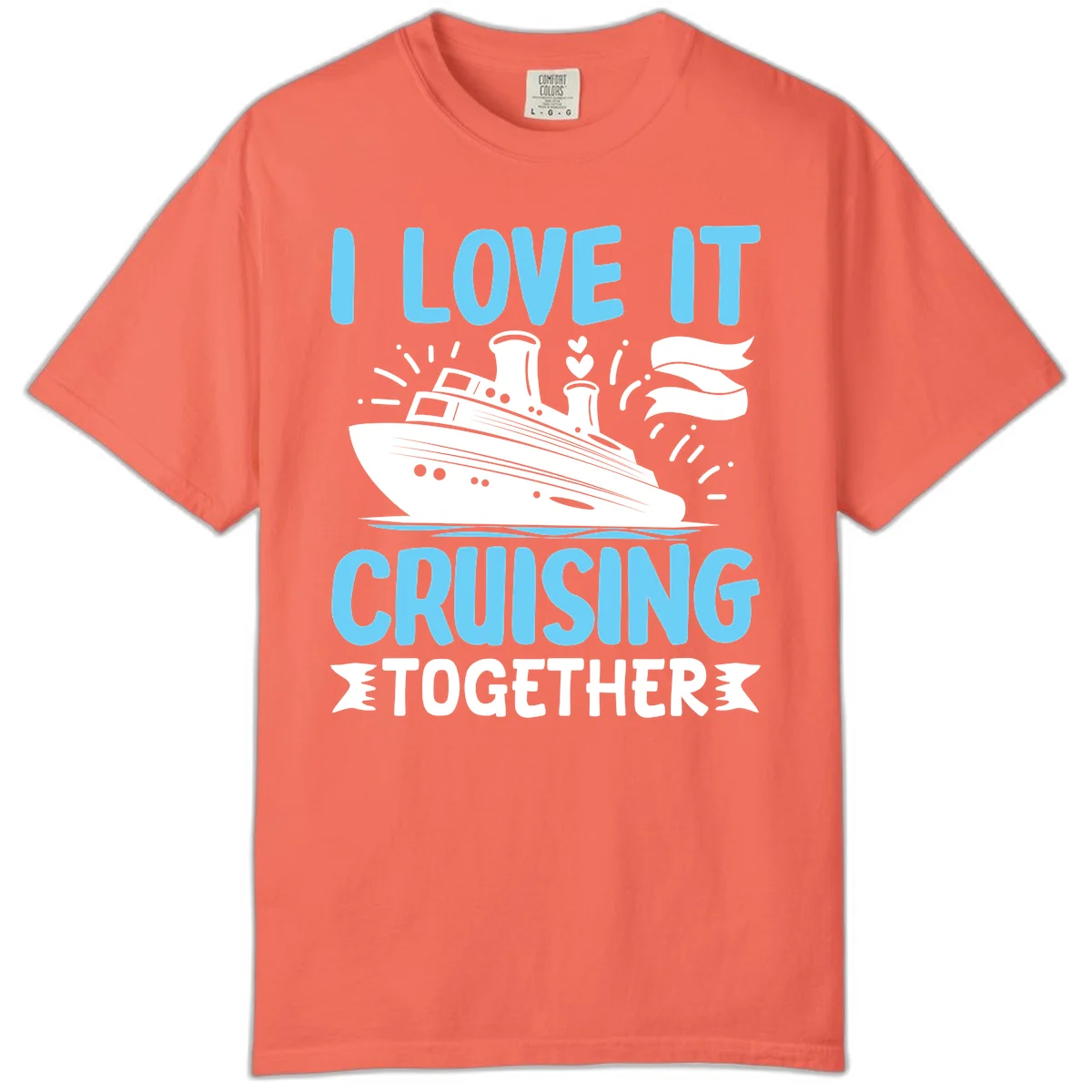 I Love It Cruising Together Comfort Color Tee in Bright Salmon
