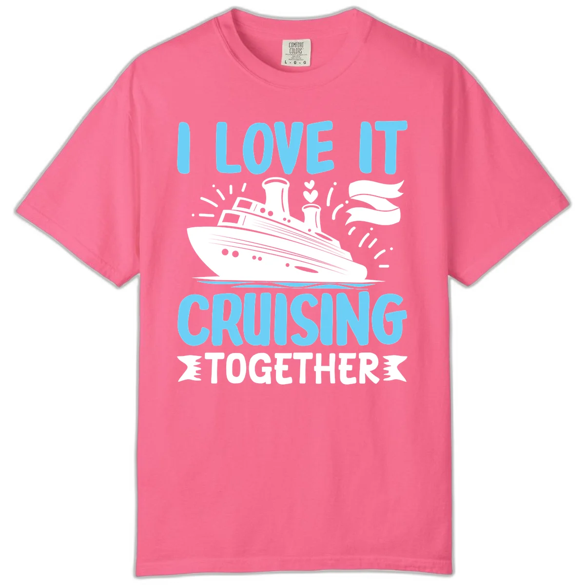 I Love It Cruising Together Comfort Color Tee in Crunchberry
