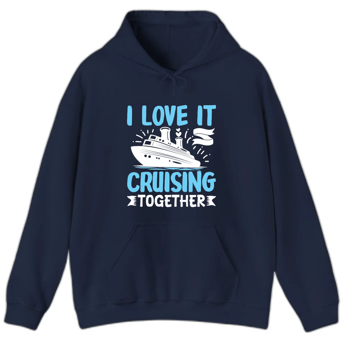 I Love It Cruising Together Cruise Hoodie in Navy