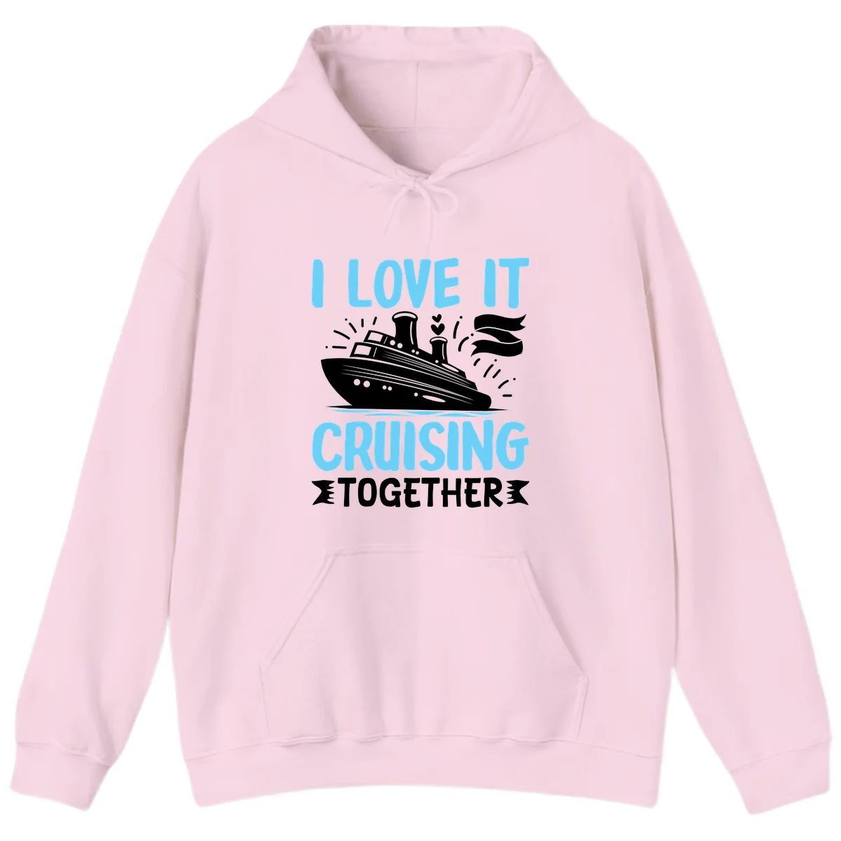 I Love It Cruising Together Cruise Hoodie in Light Pink