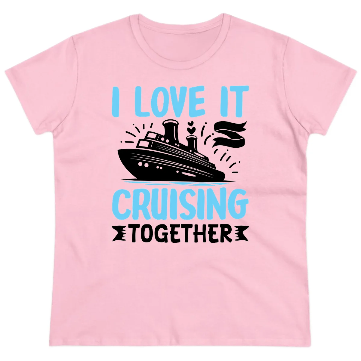 I Love It Cruising Together Ladies Tee in Light Pink