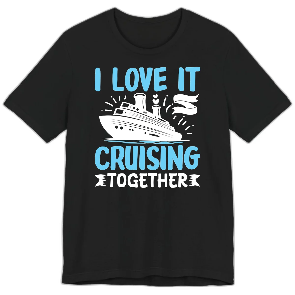 I Love It Cruising Together Premium T-Shirt in Black