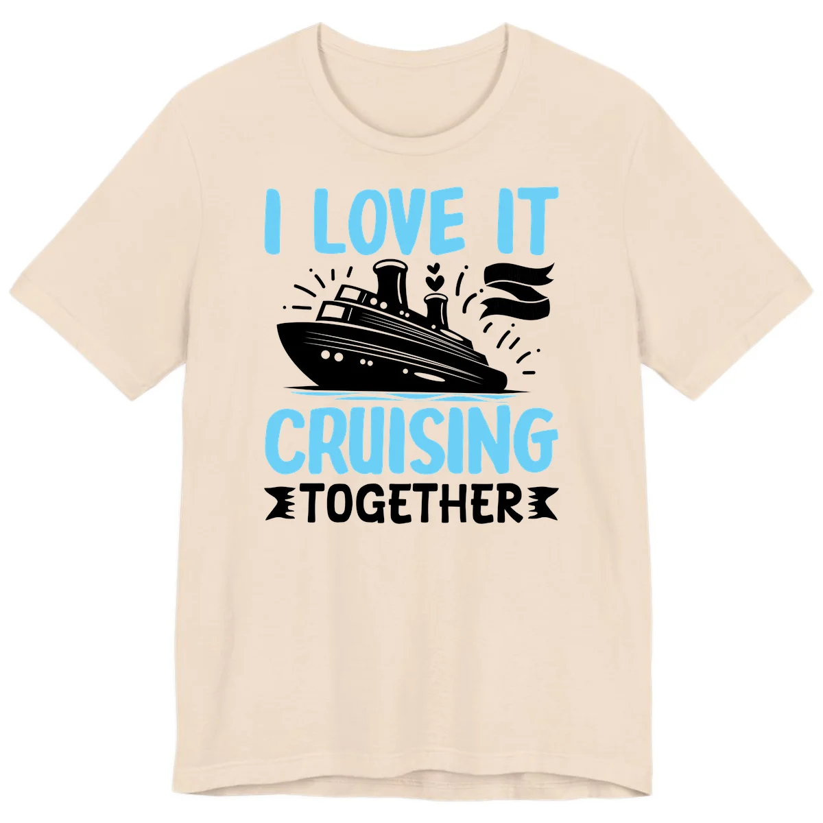 I Love It Cruising Together Premium T-Shirt in Soft Cream