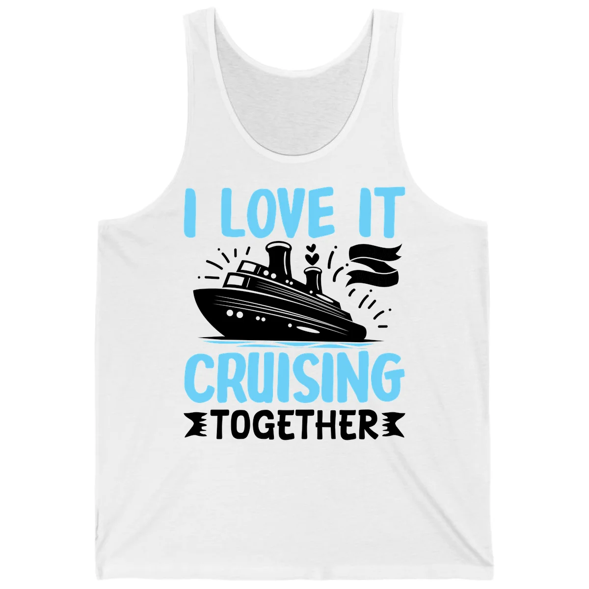 I Love It Cruising Together Tank Top in White