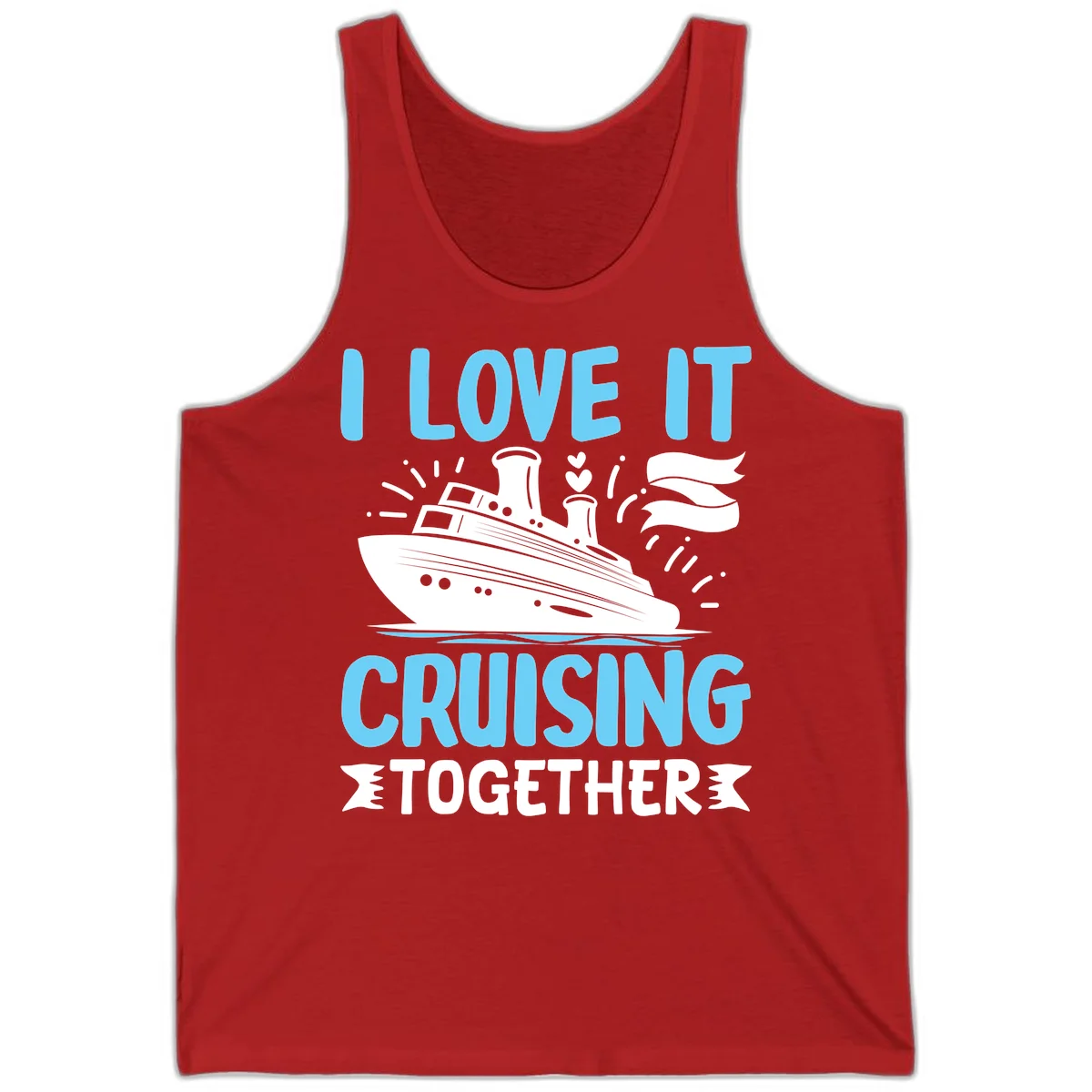 I Love It Cruising Together Tank Top in Red