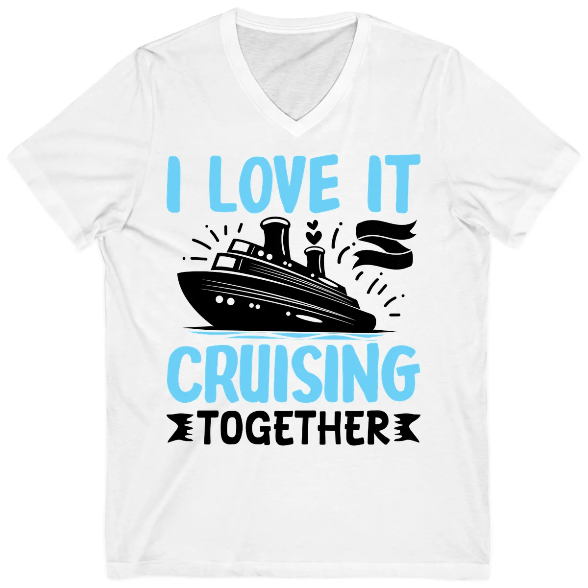 I Love It Cruising Together V-Neck Tee in White
