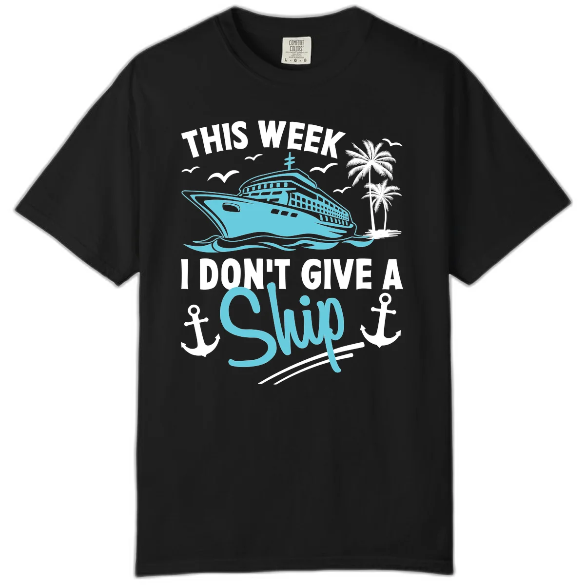 This Week I Don't Give A Swip Comfort Color in Black