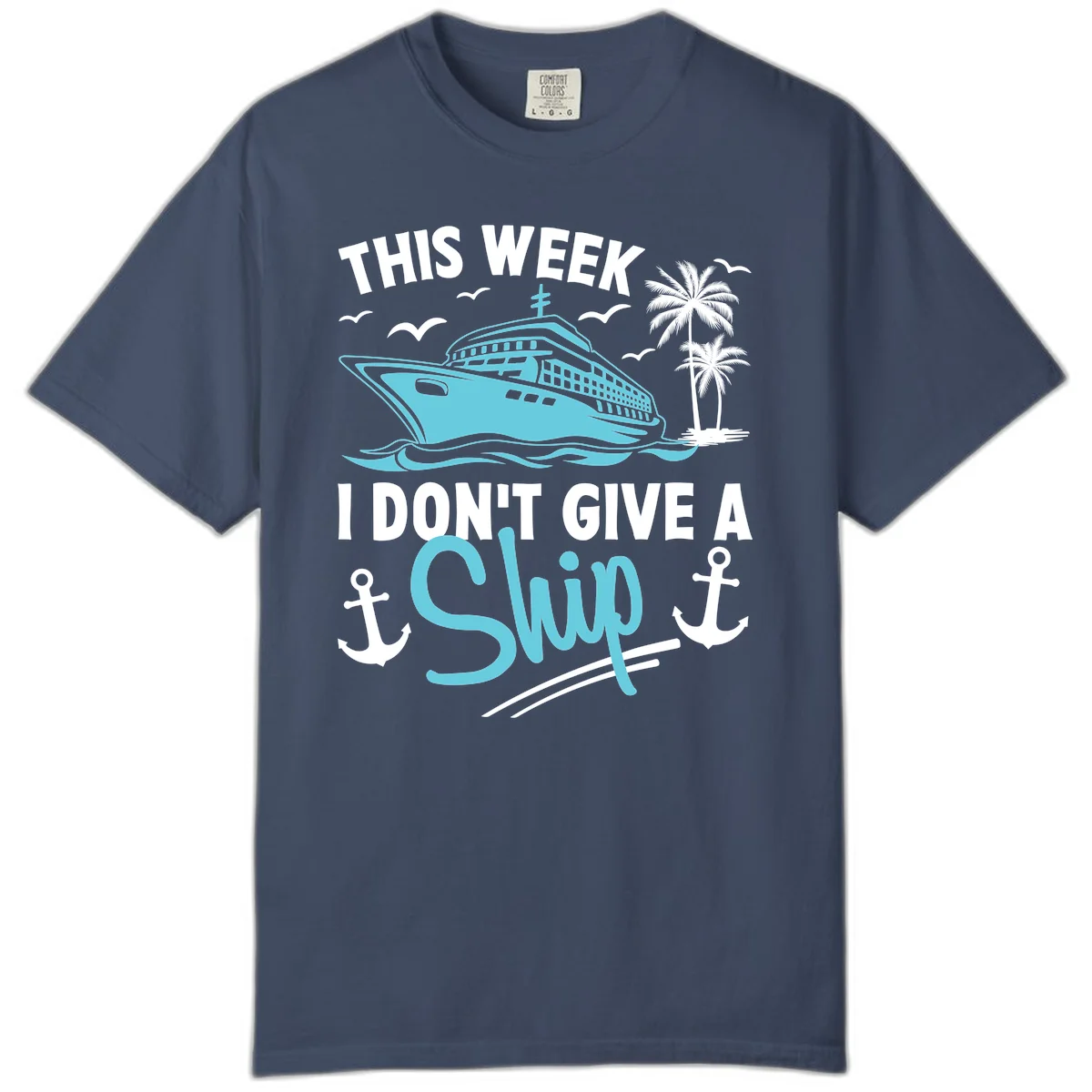 This Week I Don't Give A Swip Comfort Color in Midnight