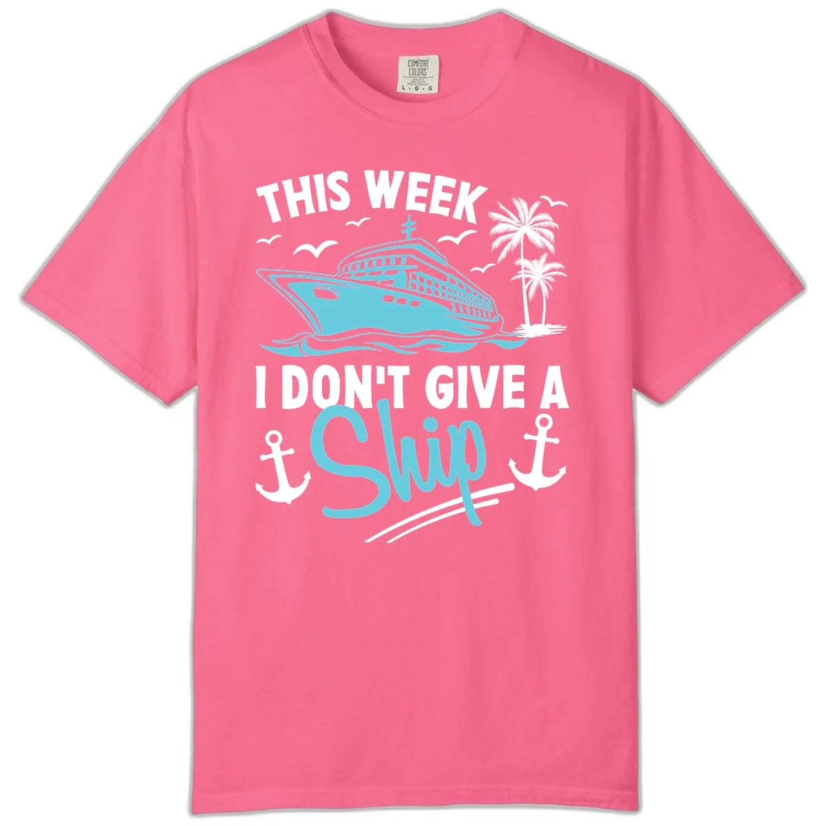 This Week I Don't Give A Swip Comfort Color in Crunchberry