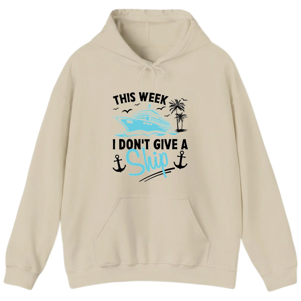 This Week I Don't Give A Swip Hoodie in Sand