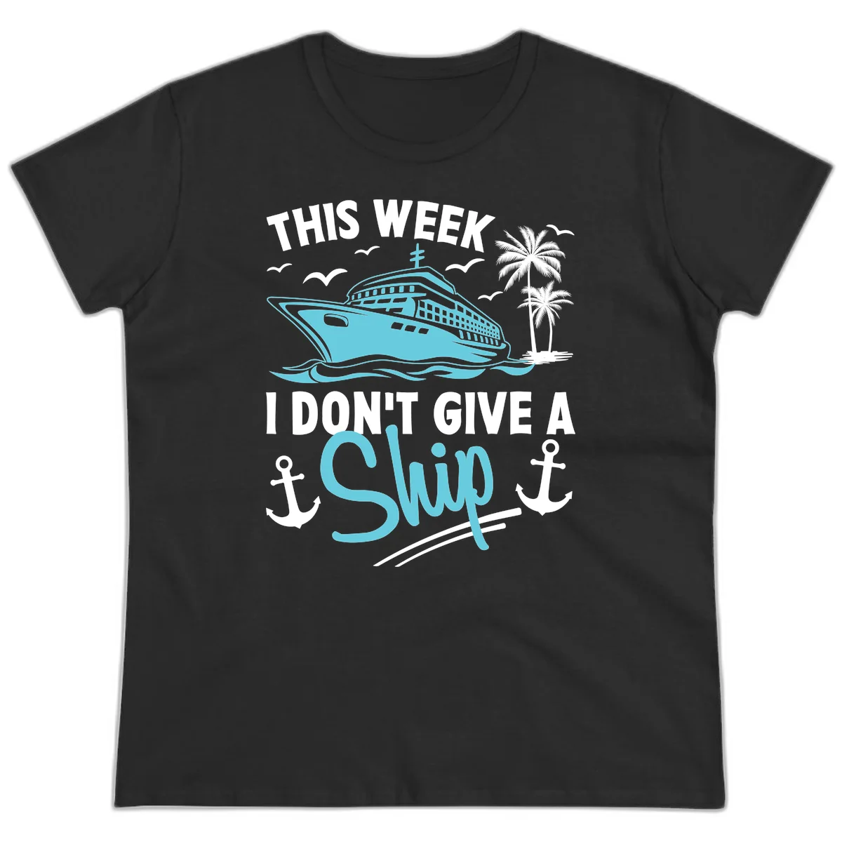 This Week I Don't Give A Swip Ladies Tee in Black