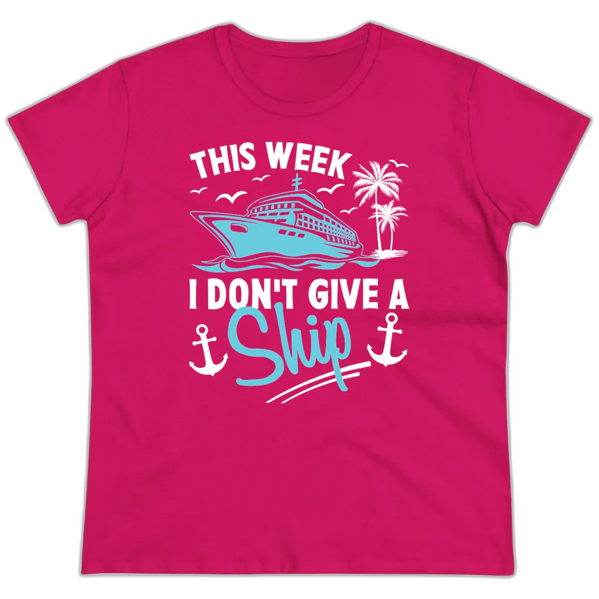 This Week I Don't Give A Swip Ladies Tee in Heliconia