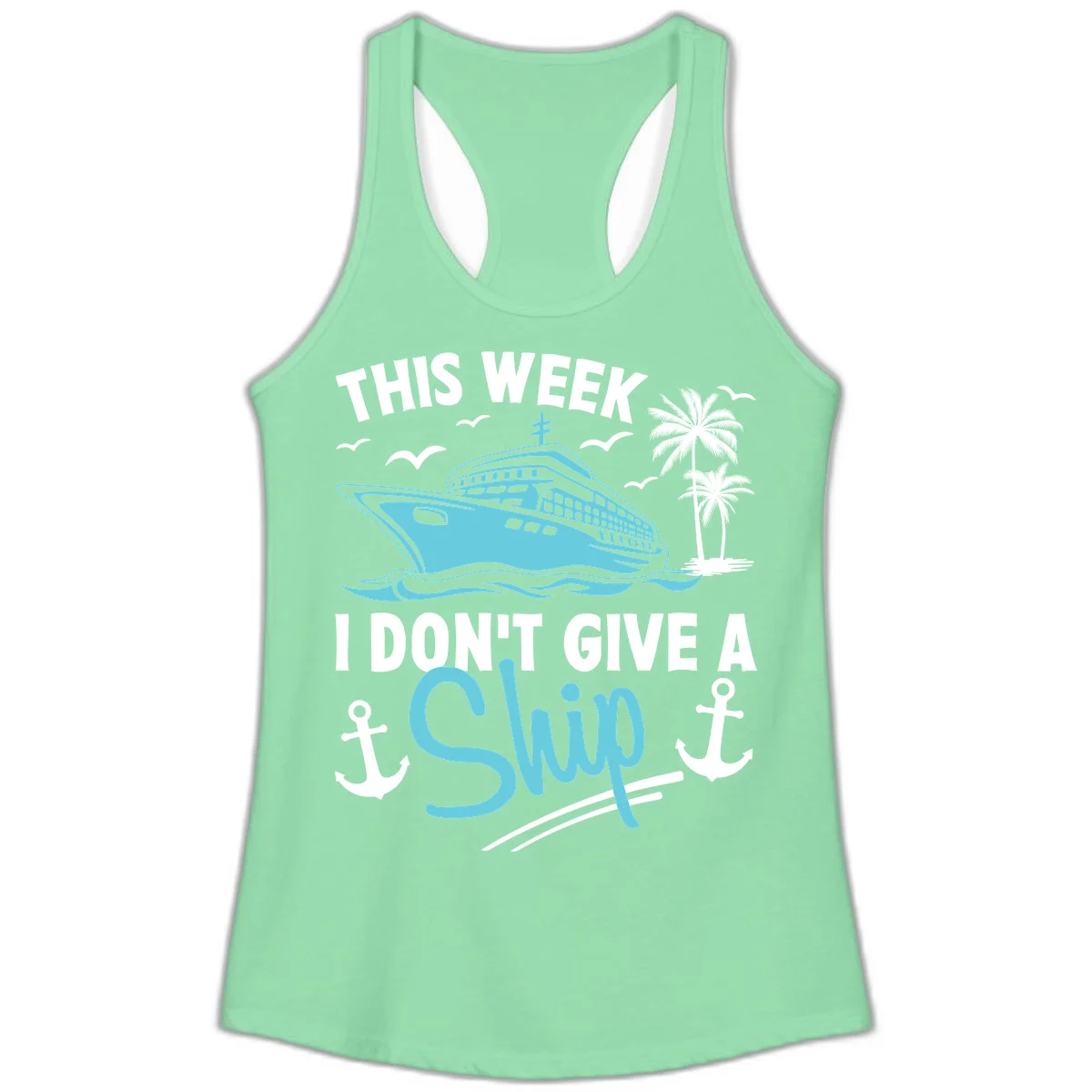 This Week I Don't Give A Swip Ladies Tank in Solid Mint