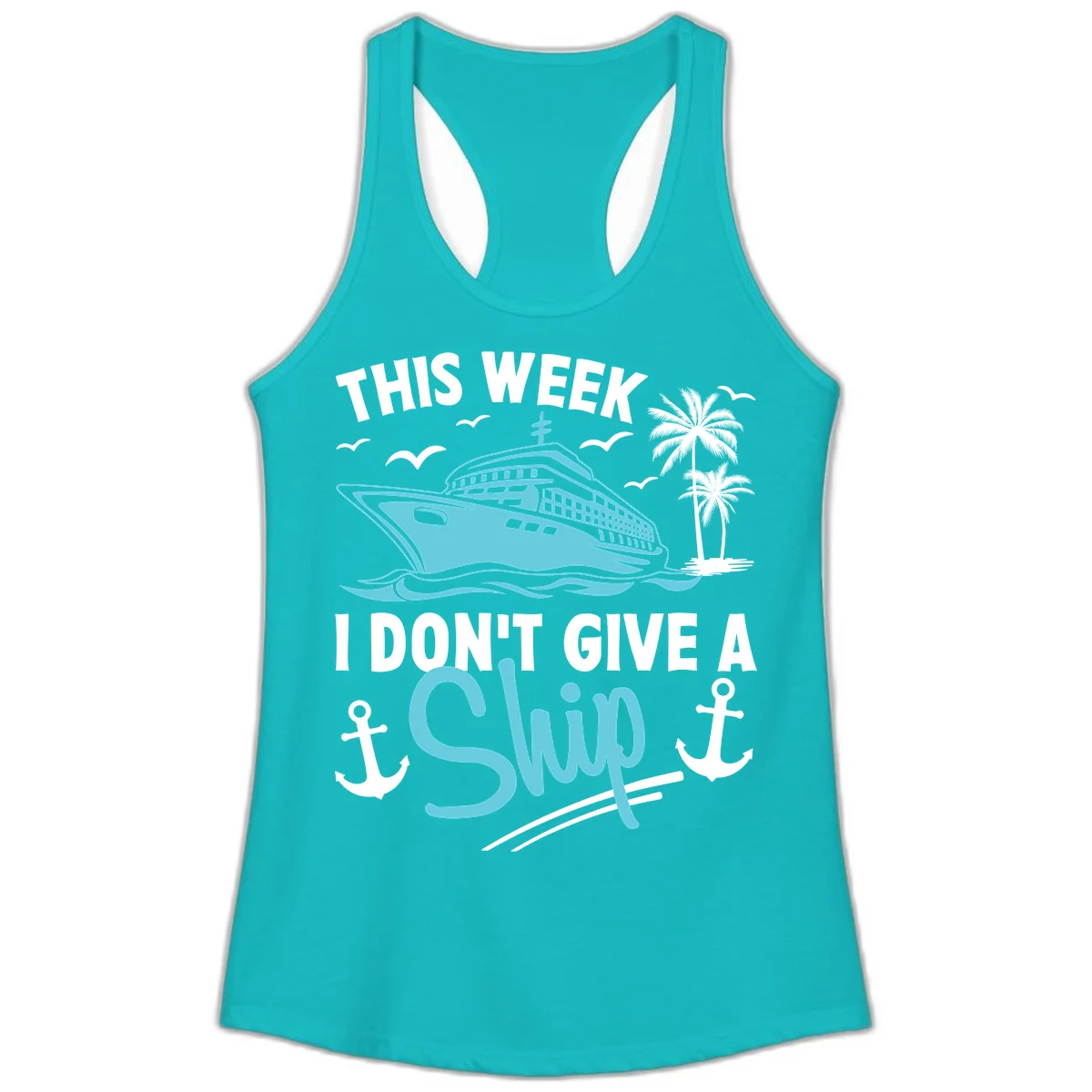 This Week I Don't Give A Swip Ladies Tank in Tahiti Blue
