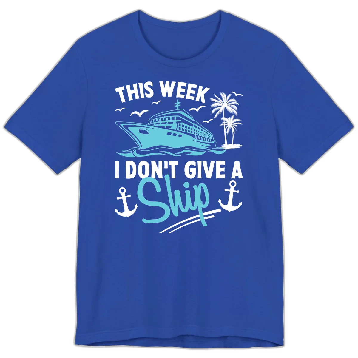 This Week I Don't Give A Swip Premium T-Shirt in True Royal